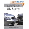 Mercedes SL Series: The Complete Story (Crowood Autoclassics)