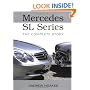 Mercedes SL Series: The Complete Story (Crowood Autoclassics)