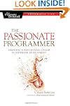 The Passionate Programmer: Creating a...