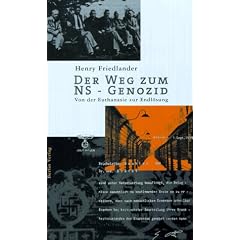 Der Weg zum NS-Genozid. Von der Euthanasie zur Endl�sung