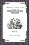Dead People on the Move: Reconstruction of the Georgetown Presbyterian Burying Ground, Holmead's (Western) Burying Ground, and Other Removals in the District of Columbia