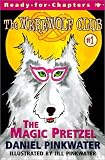 The Magic Pretzel : Ready For Chapters 1