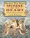 Search : Mouse of My Heart: A Treasury of Sense and Nonsense: Mouse of My Heart