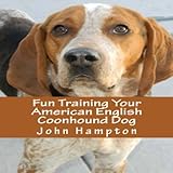 fun training your american english coonhound dog