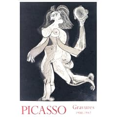 Picasso, gravures 1900-1942 : Exposition, Mus�e Picasso, Paris (29 octobre 1996-20 janvier 1997)