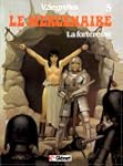 Le Mercenaire, tome 5 : La forteresse