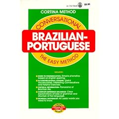 Conversational Brazilian-Portuguese: The Easy Method
