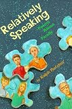Relatively Speaking