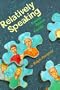 Relatively Speaking
