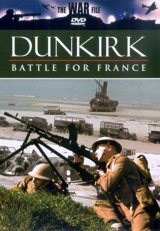 Dunkirk - Battle For France [DVD] [2002]