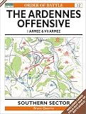 The Ardennes Offensive 1 Armee and VII Armee: Southern Sector (Order of Battle)
