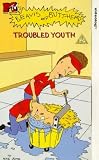 Beavis And Butthead - Troubled Youth