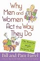Why Men and Women Act the Way They Do: The Reasons Might Surprise You