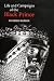 The Life and Campaigns of the Black Prince