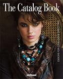 The Catalog Book: Designs for Catalogs and Direct Mail