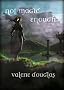 Not Magic Enough (The Coming Storm)