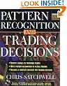 Pattern Recognition and Trading Decisions (McGraw-Hill Trader's Edge)