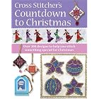 Cross Stitcher's Countdown To Christmas by Various Contributors