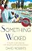 Something Wicked (Lord Edward Corinth and Verity Browne, #8)