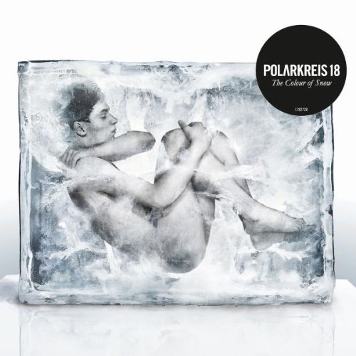 Polarkreis 18 - The Colour o Snow - Zortam Music