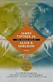 James Tiptree, Jr.: The Double Life of Alice B. Sheldon