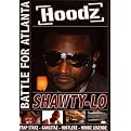 Hoodz DVD: Shawty - Fight for Atlanta (The Original Street Documentary and DVD Magazin)