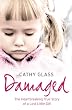 Damaged: The Heartbreaking...