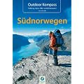 Outdoor Kompass S�dnorwegen: Die 22 sch�nsten Wander-, Kanu, Rad- und Wintertouren. Das Reisehandbuch f�r Aktive