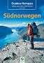 Outdoor Kompass S�dnorwegen: Die 22 sch�nsten Wander-, Kanu, Rad- und Wintertouren. Das Reisehandbuch f�r Aktive
