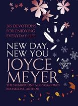 New Day, New You: 365 Devotions for Enjoying Everyday Life