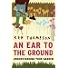 An Ear to the Ground: Understanding Your Garden