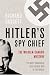 Hitler's Spy Chief: The Wilhelm Canaris Mystery (Cassell)