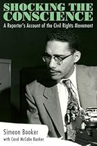 Shocking the Conscience: A Reporter's Account of the Civil Rights Movement Shocking the Conscience: A Reporter's Account of the Civil Rights Movement