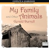 My Family and Other Animals | [Gerald Durrell]