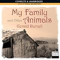 My Family and Other Animals (Unabridged)
