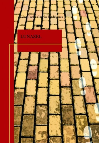 LUNAZEL (Spanish Edition)