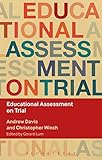 Educational assessment on trial