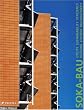 Soka-bau: Nutzung Effizienz Nachhaltigkeit / Utility Sustainability Efficiency (German Edition)