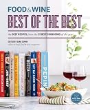 Food & Wine: Best of the Best Cookbook Recipes (Food & Wine Best of the Best Recipes Cookbook)