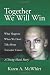 Together We Will Win: What Happen's When We Don't Talk About Testicular Cancer