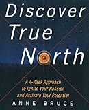ISBN 9780071403009 product image for Discover True North : A Program to Ignite Your Passion and Activate Your Potenti | upcitemdb.com