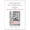 The True Principles of Pointed or Christian Architecture and An Apology for The Revival of Christian Architecture.