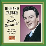 Love`s Serenade, Vol. 3: Original Recordings 1939-1947