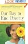 Our Day to End Poverty: 24 Ways You Can Make a Difference (BK Currents (Paperback))