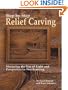 Step-By-Step Relief Carving: Mastering the Use of Light and Perspective in Woodcarving