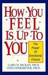 How You Feel is Up to You: The Power...