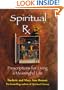 Spiritual RX: Prescriptions for Living a Meaningful Life