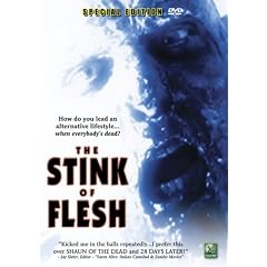 The Stink of Flesh (Special Edition)