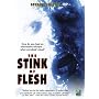 The Stink of Flesh (Special Edition)