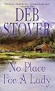 No Place For A Lady (Zebra Historical Romance)
